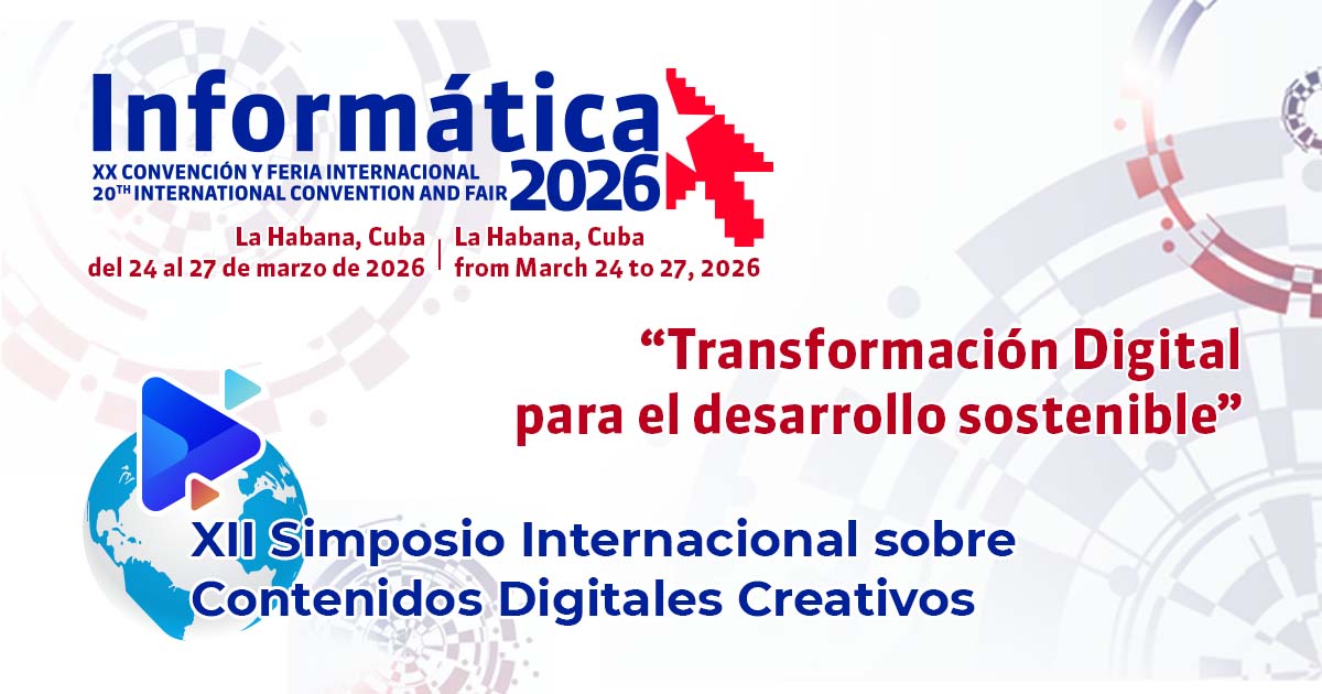 Convocatoria al XII Simposio Internacional sobre Contenidos Digitales Creativos